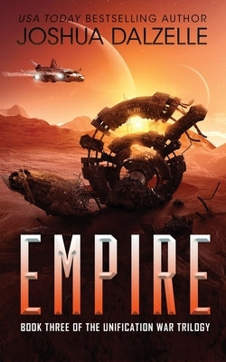 Empire (Unification Trilogy, Book 3) Paperback Independently Published