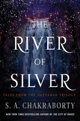 The River of Silver: Tales from the Daevabad Trilogy Paperback Harper Voyager