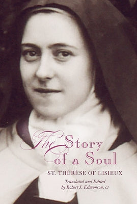 Paperback of "Story of a Soul: A New Translation" by Paraclete Press, featuring the book cover with title and author details.