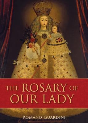 The Rosary of Our Lady Paperback Sophia Institute Press