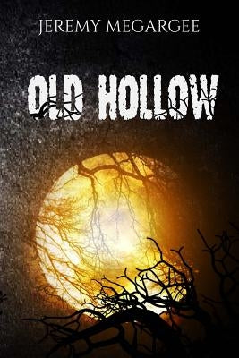 Old Hollow by Megargee, Jeremy