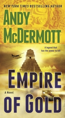 Empire of Gold by McDermott, Andy