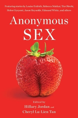 Anonymous Sex by Jordan, Hillary