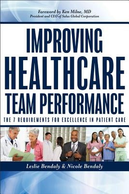 Improving Healthcare Team Perf Paperback John Wiley & Sons