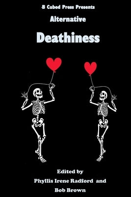 Alternative Deathiness Paperback B Cubed Press
