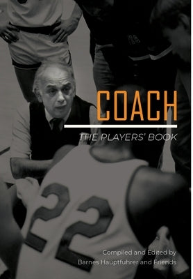 Coach: The Players' Book by Hauptfuhrer, Barnes