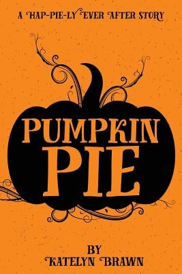 Pumpkin Pie Paperback Reading Pandas, Inc.