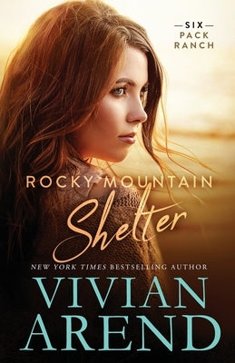 Rocky Mountain Shelter Paperback Arend Publishing Inc.
