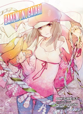 Bakemonogatari (Manga), Volume 6 by Nisioisin