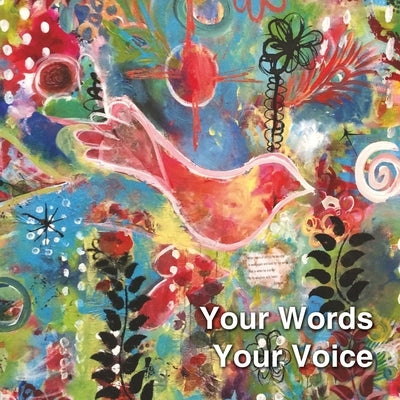 Your Words Your Voice by Amidi, Bahareh