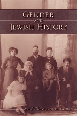 Gender and Jewish History Paperback Indiana University Press (Ips)