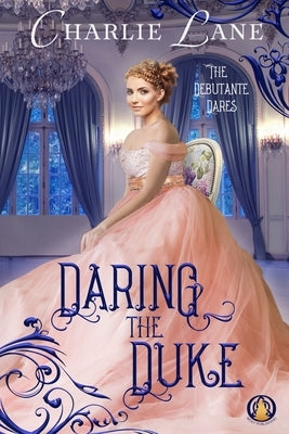 Daring the Duke Paperback Wolf Publishing