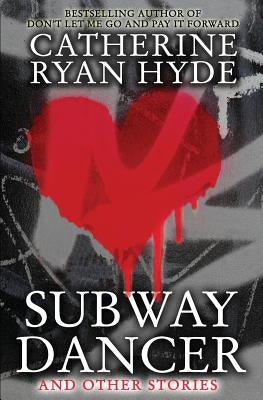 Subway Dancer: and Other Stories Paperback Createspace Independent Publishing Platform