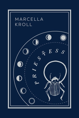 Priestess: Second Edition by Kroll, Marcella