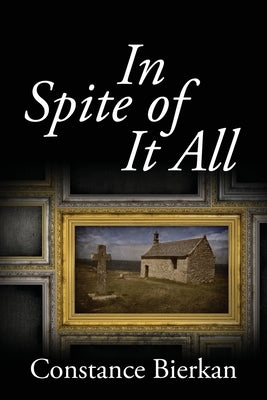 In Spite of It All Outskirts Press