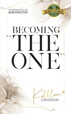 Becoming The One by Cameron, Kathleen