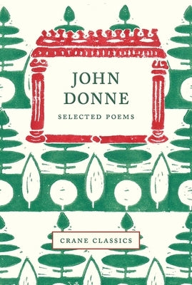 John Donne: Selected Poems by Donne, John