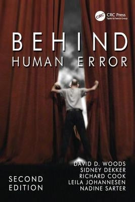 Behind Human Error Paperback CRC Press