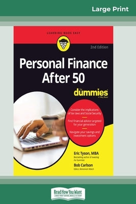 Personal Finance After 50 For Dummies, 2nd Edition (16pt Large Print Edition) by Tyson, Eric