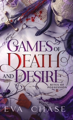 Games of Death and Desire by Chase, Eva
