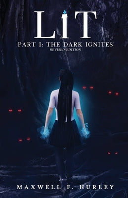 LiT: Part 1 - The Dark Ignites Paperback Double Dragon