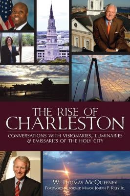 Paperback book titled "The Rise of Charleston" by History Press featuring a cover with historical images of Charleston, South Carolina.
