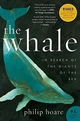Cover of "The Whale: In Search of the Giants of the Sea" book by Ecco Press, featuring an illustration of a whale in the ocean.