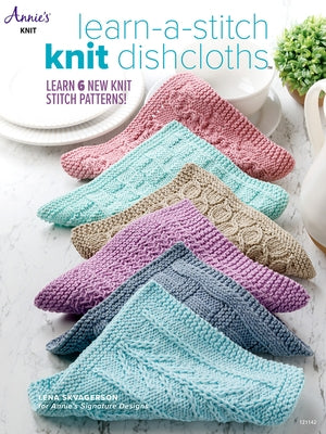 Learn-A-Stitch Knit Dishcloths by Skvagerson, Lena