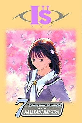 Is, Vol. 7, 7 by Katsura, Masakazu