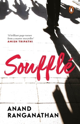 Souffle by Ranganathan, Anand