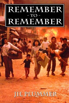 Remember to Remember by Plummer, Jil