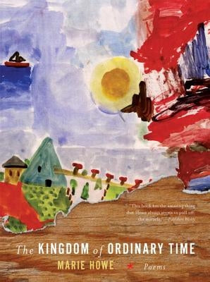 The Kingdom of Ordinary Time Paperback W. W. Norton & Company