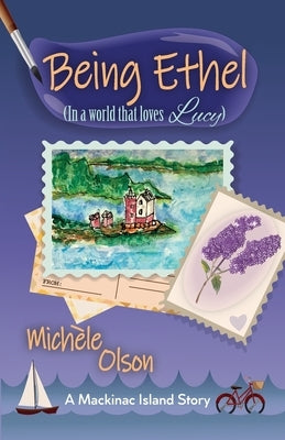 Being Ethel: (In a world that loves Lucy) Paperback Lake Girl Publishing