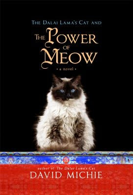 The Dalai Lama's Cat and the Power of Meow Hay House