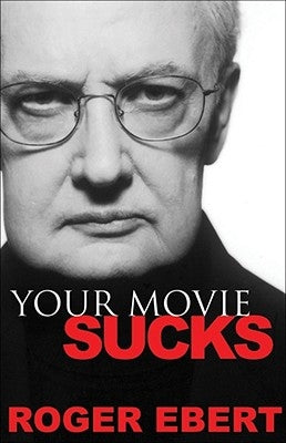 Your Movie Sucks Paperback Andrews McMeel Publishing