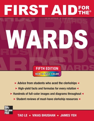 First Aid for the Wards, Fifth Edition by Le, Tao