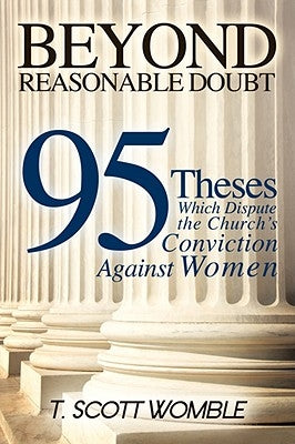 Beyond Reasonable Doubt by Womble, T. Scott