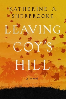 Leaving Coy's Hill Paperback Pegasus Books