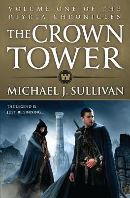 The Crown Tower by J. Sullivan, Michael