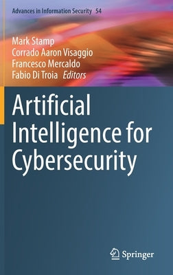 Artificial Intelligence for Cybersecurity by Stamp, Mark