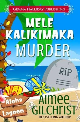 Mele Kalikimaka Murder Paperback Createspace Independent Publishing Platform