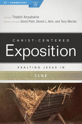 Exalting Jesus in Luke Holman Reference