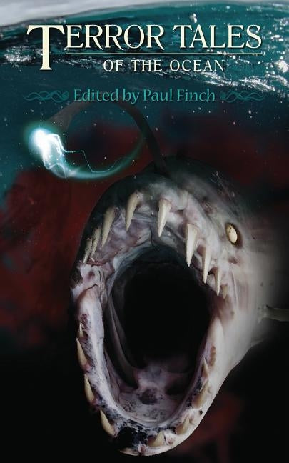 Terror Tales of the Ocean by Finch, Paul