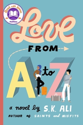 Paperback of "Love from A to Z" by Salaam Reads / Simon & Schuster Books for You, featuring colorful cover art with vibrant illustrations.