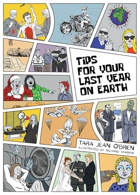 Tips For Your Last Year on Earth Paperback Vulpine Press