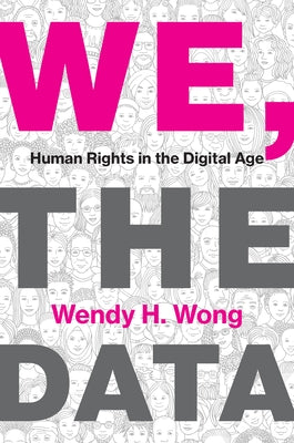 We, the Data: Human Rights in the Digital Age Paperback MIT Press