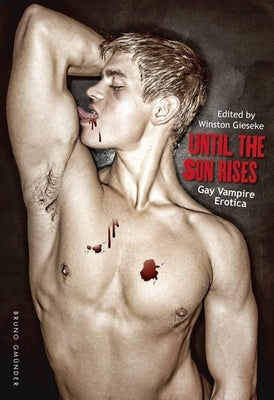 Until the Sun Rises: Gay Vampire Erotica by Gieseke, Winston