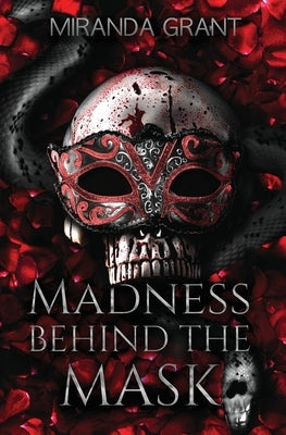 Madness Behind the Mask: Hard Edition Paperback Writing Evolution