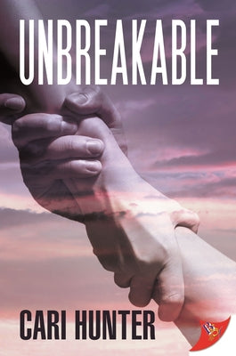 Unbreakable by Hunter, Cari