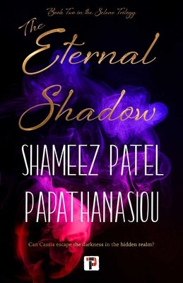 The Eternal Shadow Paperback Flame Tree Press